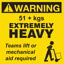 WARNING 50kg+ Label - Printed Weight Stickers Yellow 100mm x 100mm 500/roll