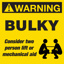 WARNING BULKY Label - Printed Weight Stickers Yellow 100mm x 100mm 500/roll